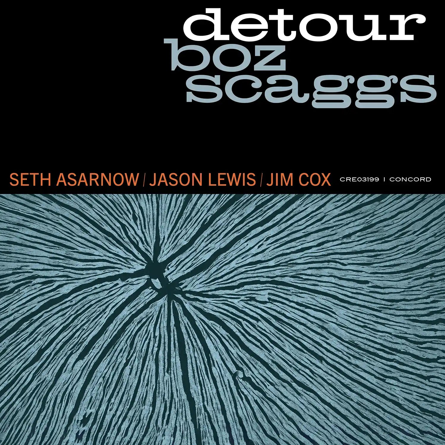 Detour - Boz Scaggs – Concord Jazz