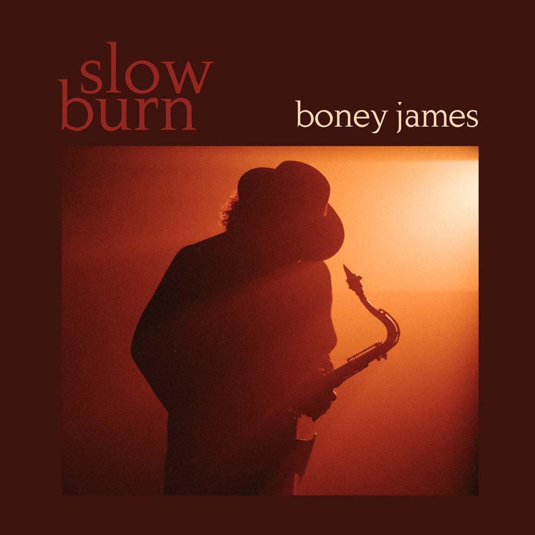 Slow Burn - Boney James