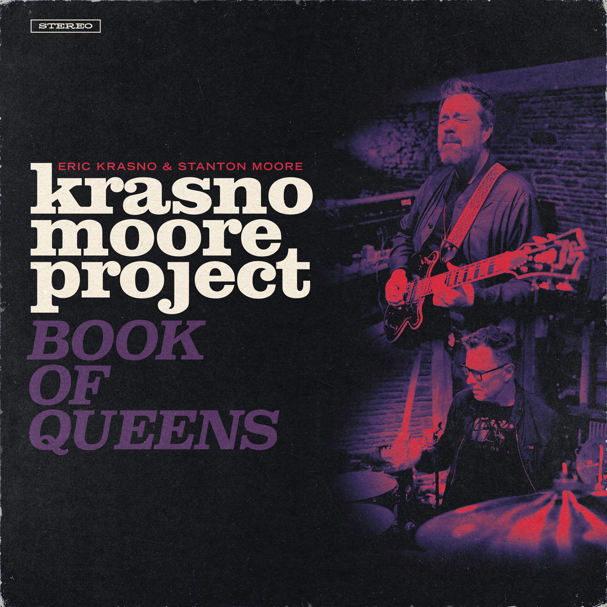 Featured image for “Eric Krasno & Stanton Moore Announce Debut Album,  Krasno Moore Project: Book of Queens”